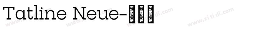 Tatline Neue字体转换